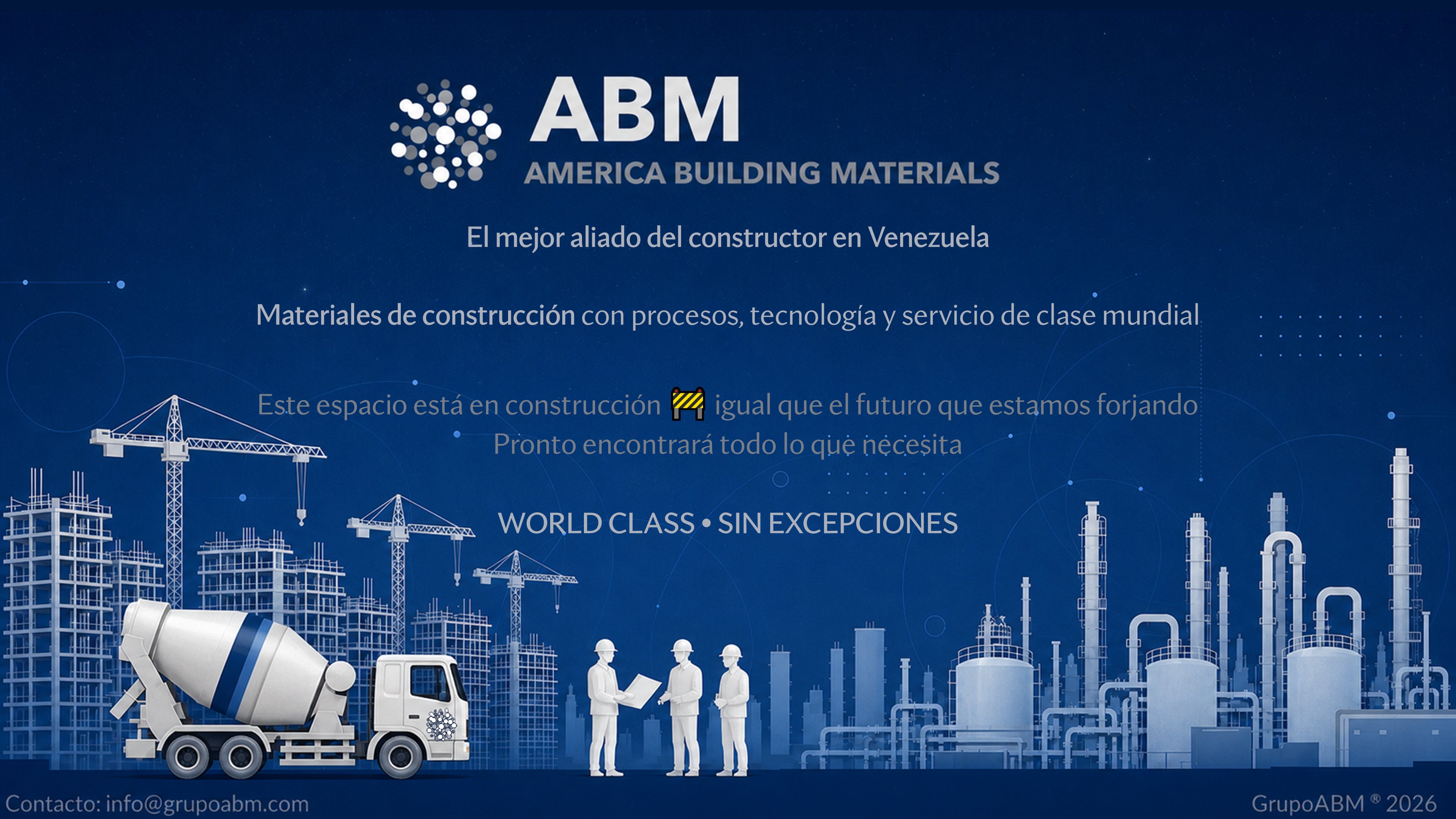 ABM — America Building Materials. El mejor aliado del constructor en Venezuela.